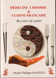 Livre - Médecine chinoise et cuisine française